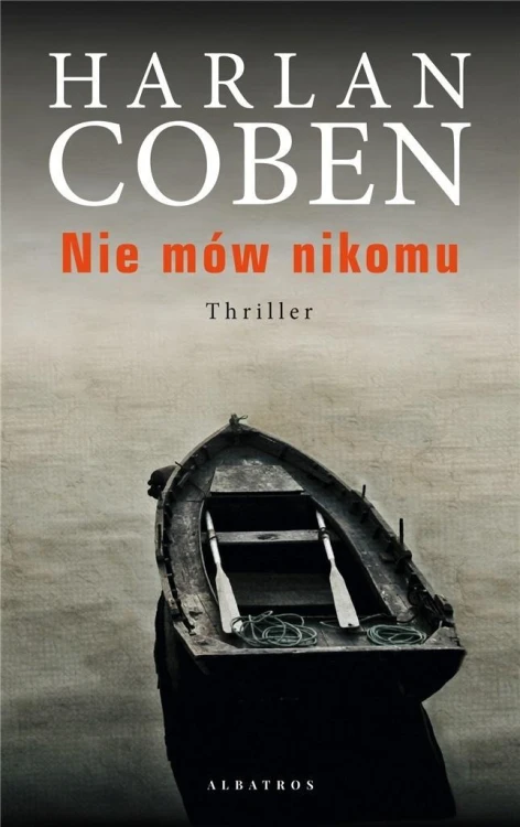 Nie mów nikomu, Harlan Coben