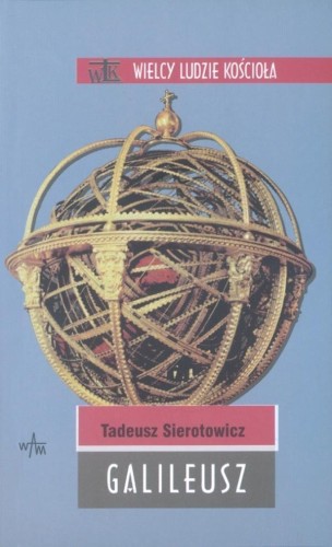 Galileusz, Tadeusz Sierotowicz