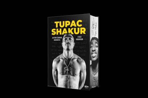 Tupac Shakur. Autoryzowana biografia