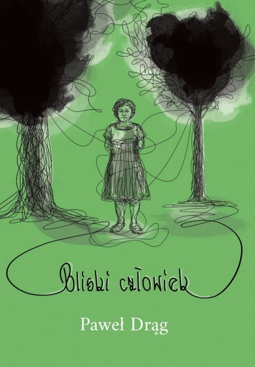 Bliski człowiek, Paweł Drąg