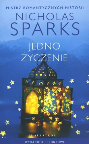 Jedno życzenie pocket, Nicholas Sparks
