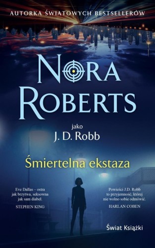 Śmiertelna ekstaza pocket, Nora Roberts