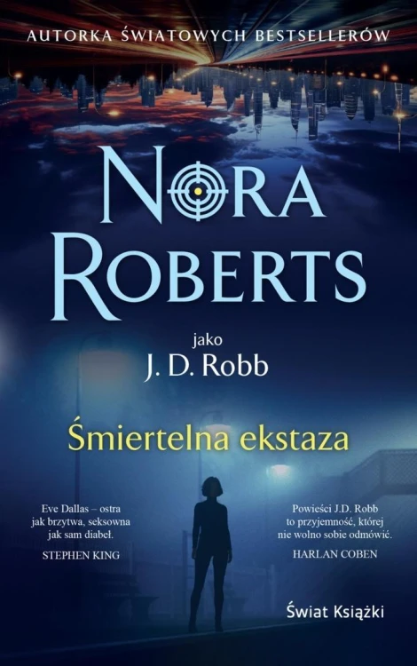 Śmiertelna ekstaza pocket, Nora Roberts