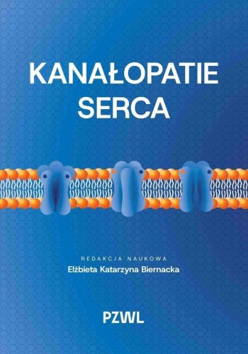 Kanałopatie serca, Elżbieta Katarzyna Biernacka