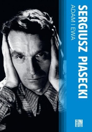 Adam i Ewa w.2023 BR, Sergiusz Piasecki