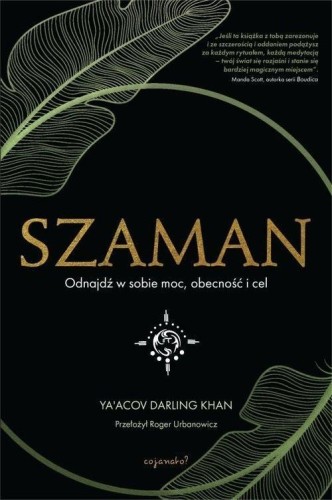 Szaman, Ya'Acov Darling Khan