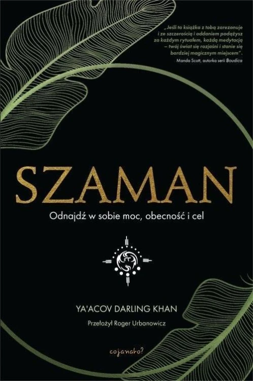 Szaman, Ya'Acov Darling Khan