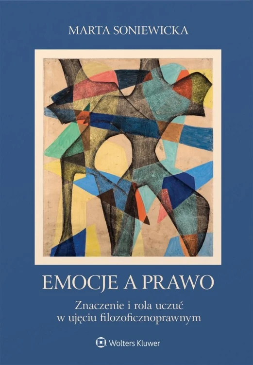 Emocje a prawo., Marta Soniewicka