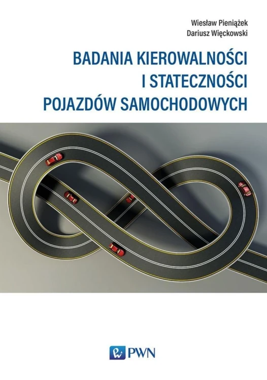 Badania kierowalności i stateczności pojazdów...