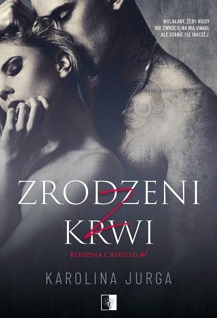 Zrodzeni z krwi, Karolina Jurga
