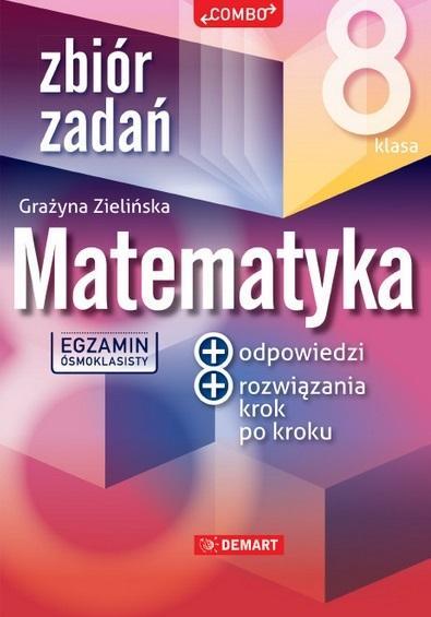 Zbiór zadań z matematyki dla 8-klasisty