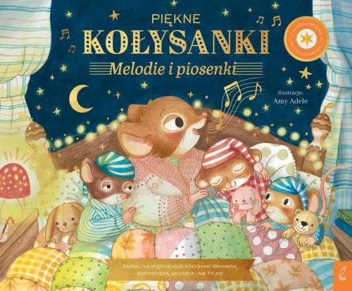Muzykalne Myszy. Piękne kołysanki, praca zbiorowa