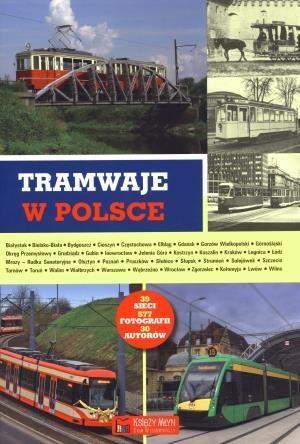 Tramwaje w Polsce, praca zbiorowa