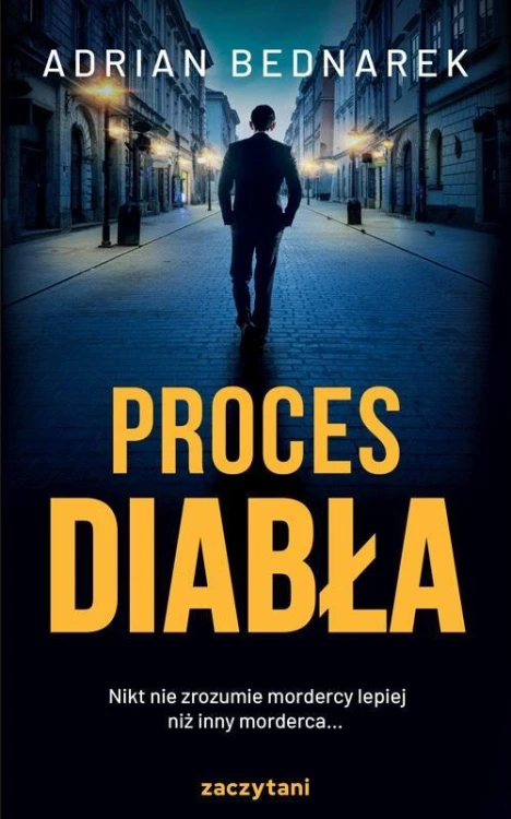 Proces diabła, Adrian Bednarek