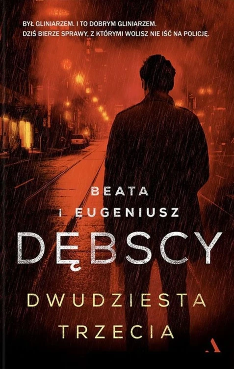Dwudziesta trzecia, Beata Dębska, Eugeniusz Dębski