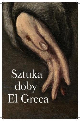 Sztuka doby El Greca, praca zbiorowa
