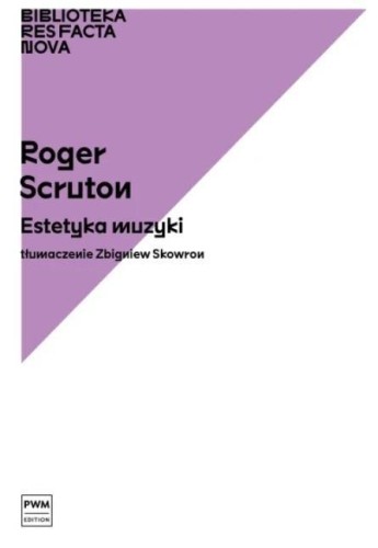 Estetyka muzyki, Roger Scruton