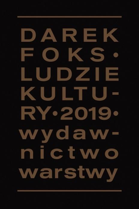 Ludzie kultury, Darek Foks