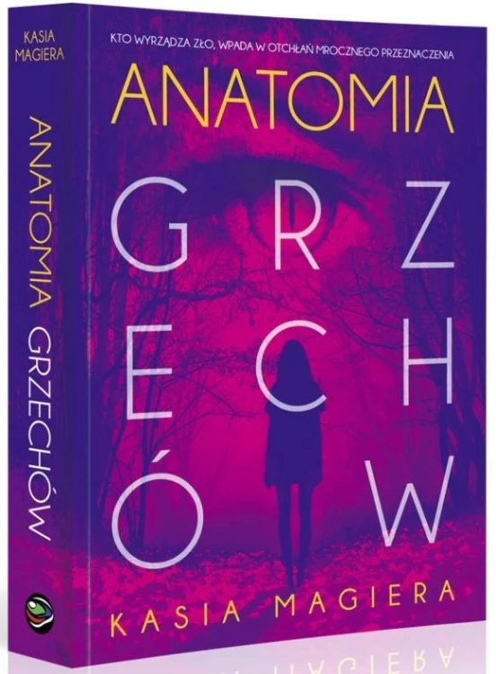 Anatomia grzechów, Kasia Magiera