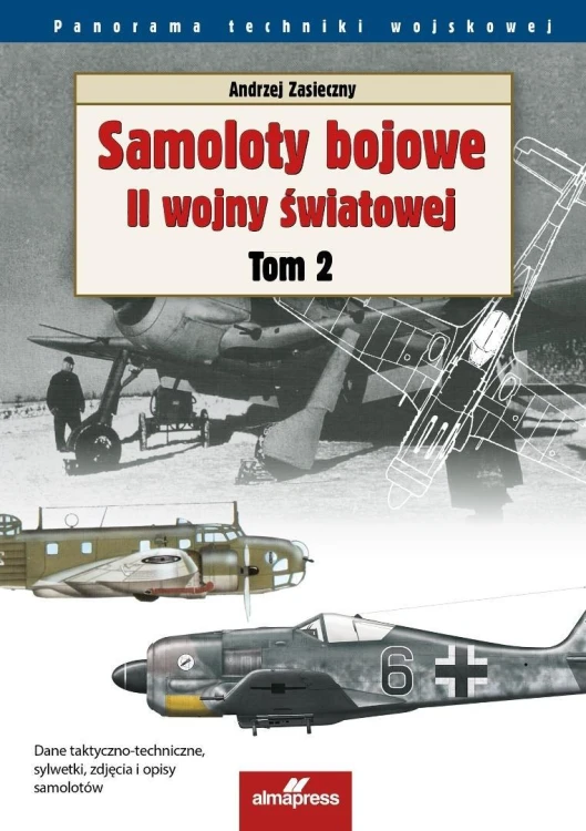 Samoloty bojowe II wojny światowej T.2