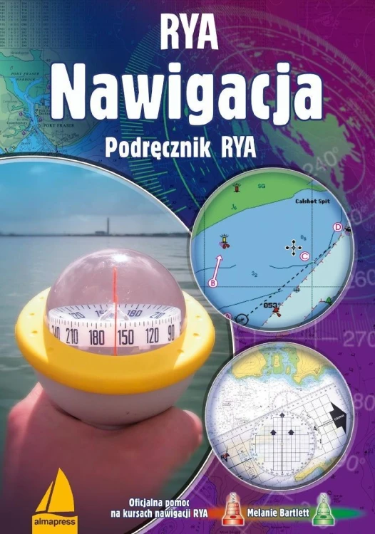 Nawigacja. Podręcznik RYA, Melanie Bartlett