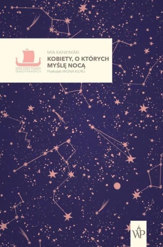Kobiety, o których myślę nocą, Mia Kankimaki
