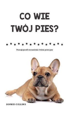 Co wie Twój pies?, Sophie Collins