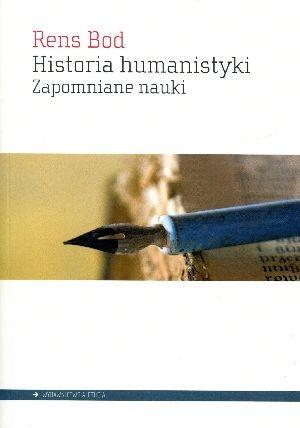 Historia humanistyki. Zapomniane nauki, Rens Bod