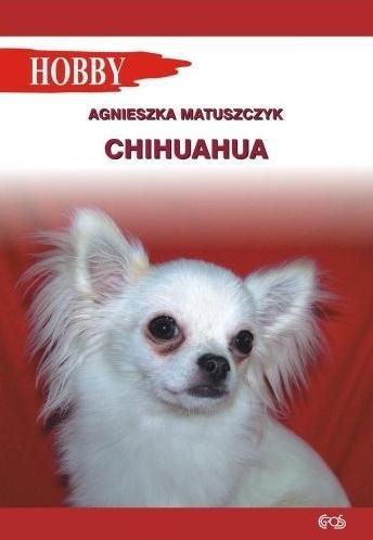 Chihuahua wyd. 2018, Agnieszka Matuszczyk
