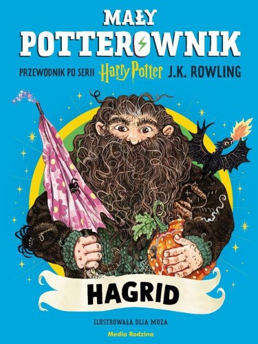 Mały potterownik. Przewodnik po serii Harry...