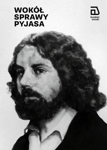 Wokół sprawy Pyjasa, praca zbiorowa