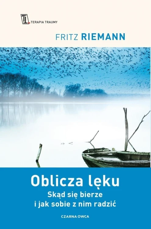 Oblicza lęku, Fritz Riemann