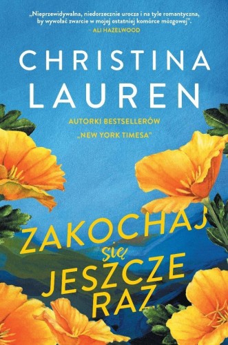 Zakochaj się jeszcze raz, Christina Lauren