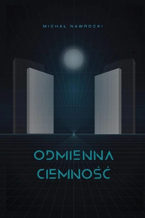 Odmienna ciemność, Michał Nawrocki