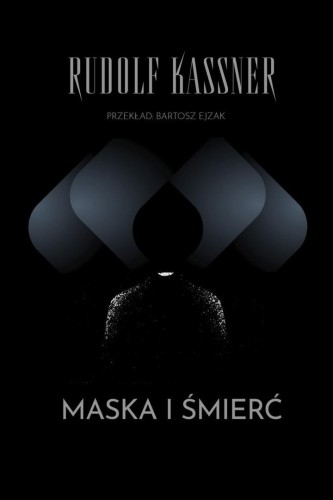 Maska i śmierć, Rudolf Kassner