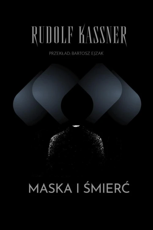 Maska i śmierć, Rudolf Kassner
