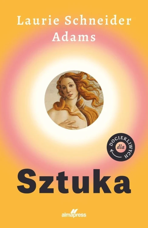 Sztuka dla dociekliwych, Laurie Leonie Schneider