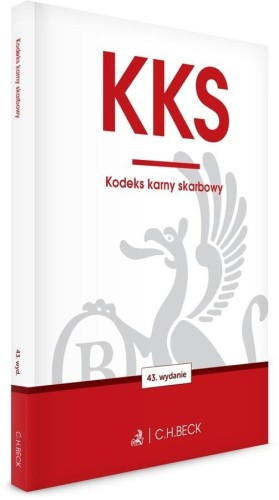 KKS. Kodeks karny skarbowy w.43, praca zbiorowa