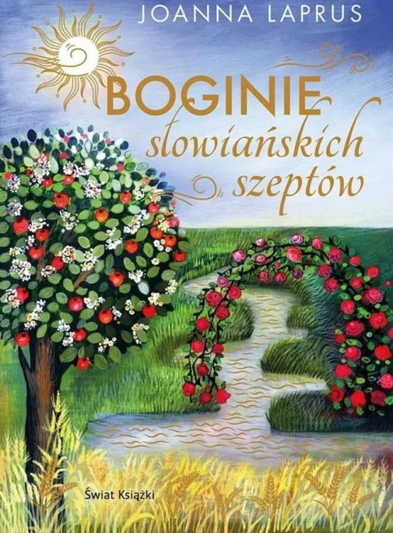 Boginie słowiańskich szeptów, Joanna Laprus