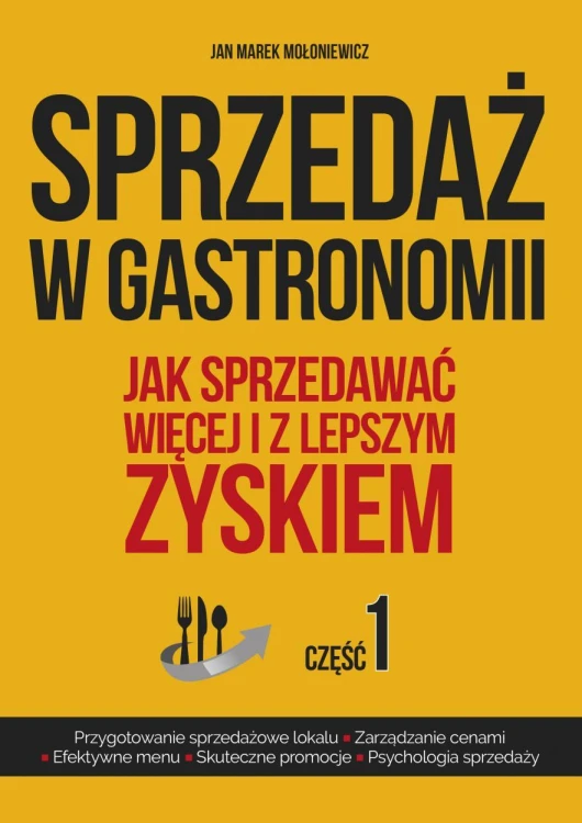 Sprzedaż w gastronomii cz.1, Jan Marek Mołoniewicz