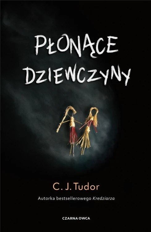 Płonące dziewczyny, C.J. Tudor