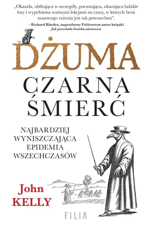 Dżuma. Czarna śmierć, John Kelly, Iwona Kukwa