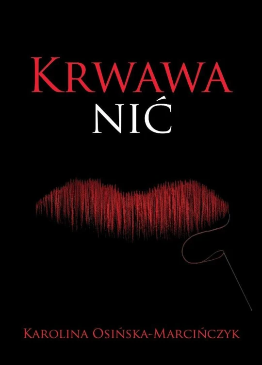 Krwawa nić, Karolina Osińska-Marcińczyk