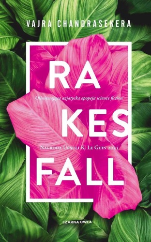 Rakesfall, Vajra Chandrasekera