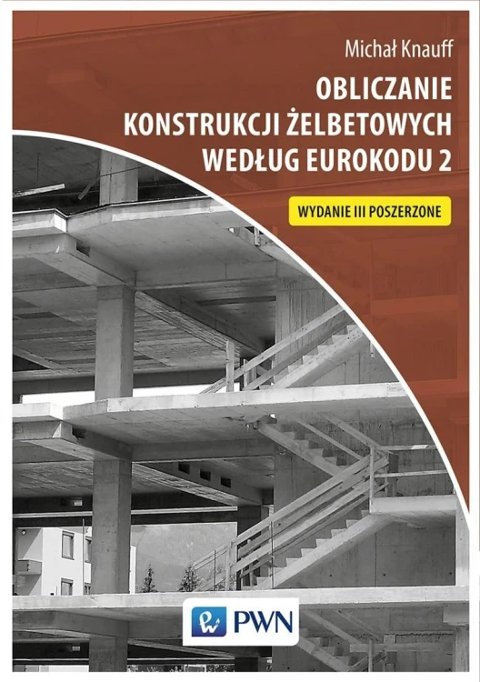 Obliczanie konstrukcji żelbetowych według Eurokodu