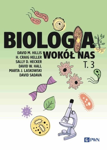 Biologia wokół nas T.3, praca zbiorowa