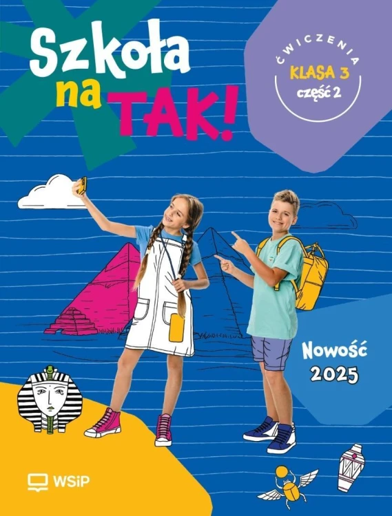 Szkoła na tak SP 3 ćwiczenia cz.2, praca zbiorowa