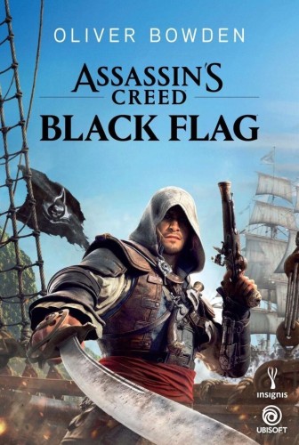 Assassin's Creed: Black Flag, Oliver Bowden
