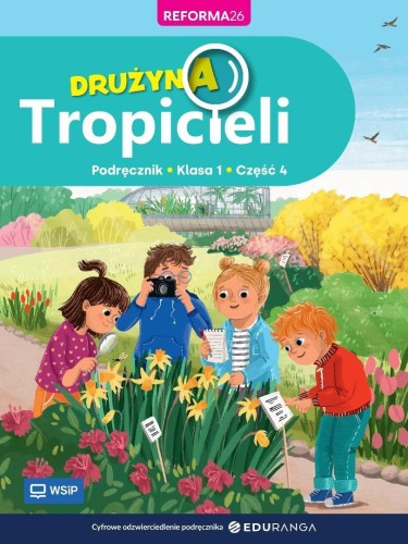 Drużyna Tropicieli SP 1 podręcznik cz.4