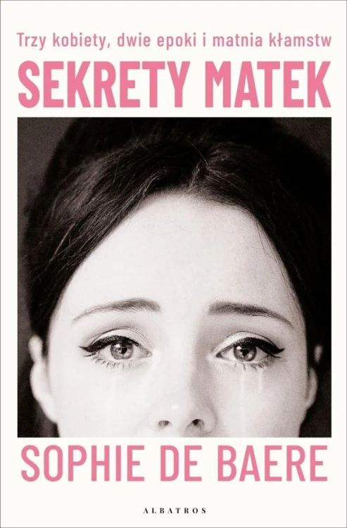 Sekrety matek, Sophie de Baere